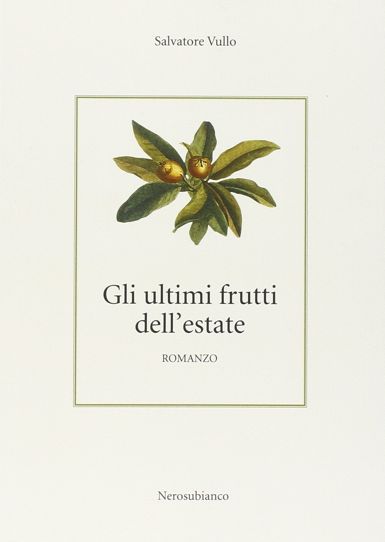 Gli ultimi frutti dell'estate Contemporary literature
