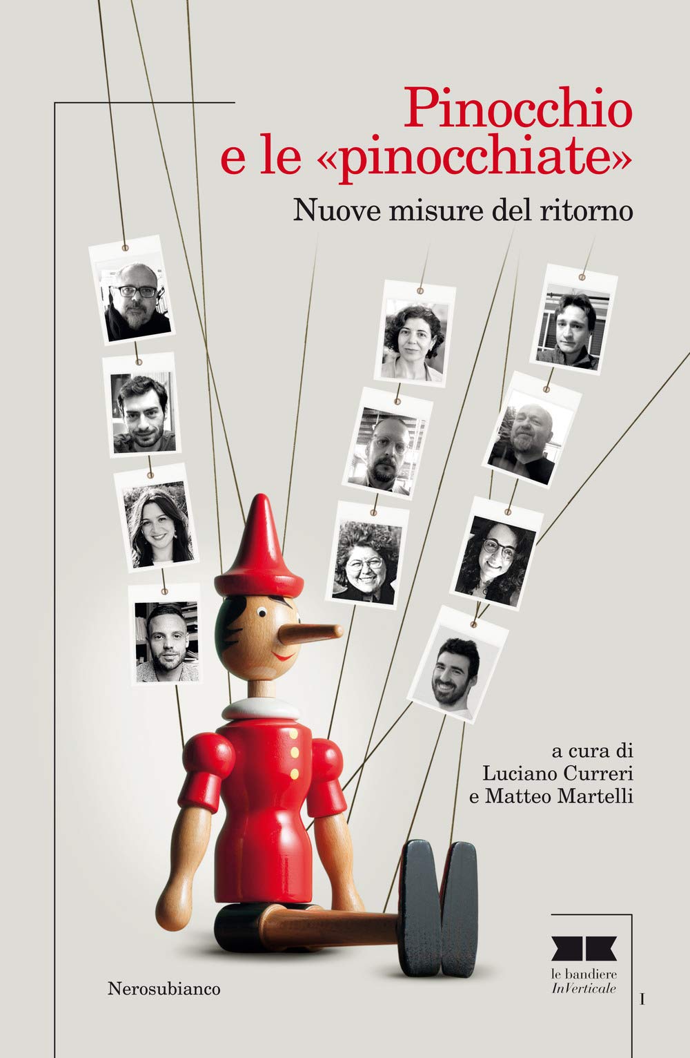 Pinocchio e le «pinocchiate». Nuove misure del ritorno (Le bandiere in verticale) Contemporary literature