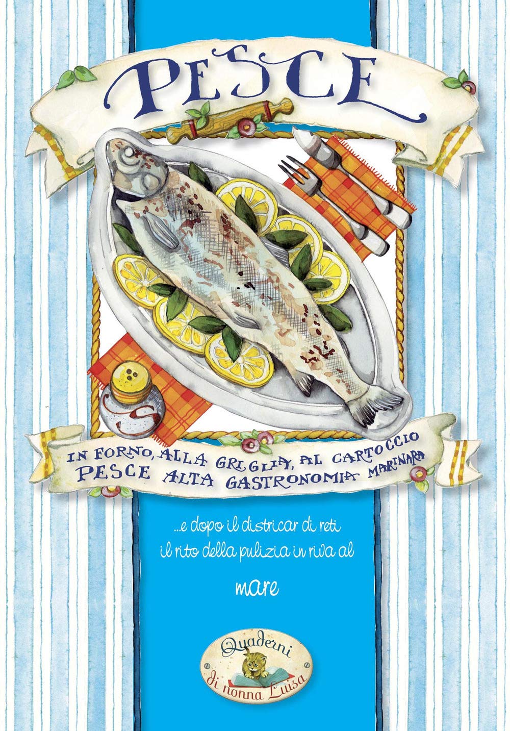 Pesce. In forno, alla griglia, al cartoccio book