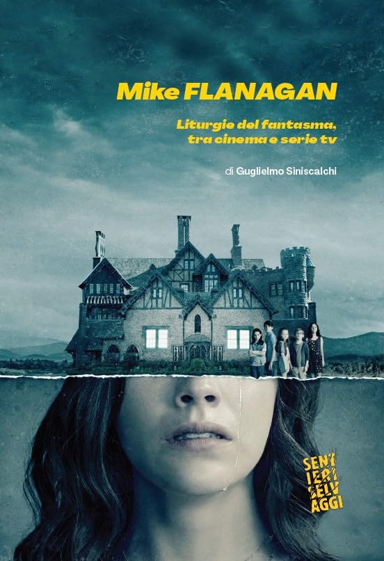 Mike Flanagan. Liturgie del fantasma, tra cinema e serie tv Film, Art & Culture