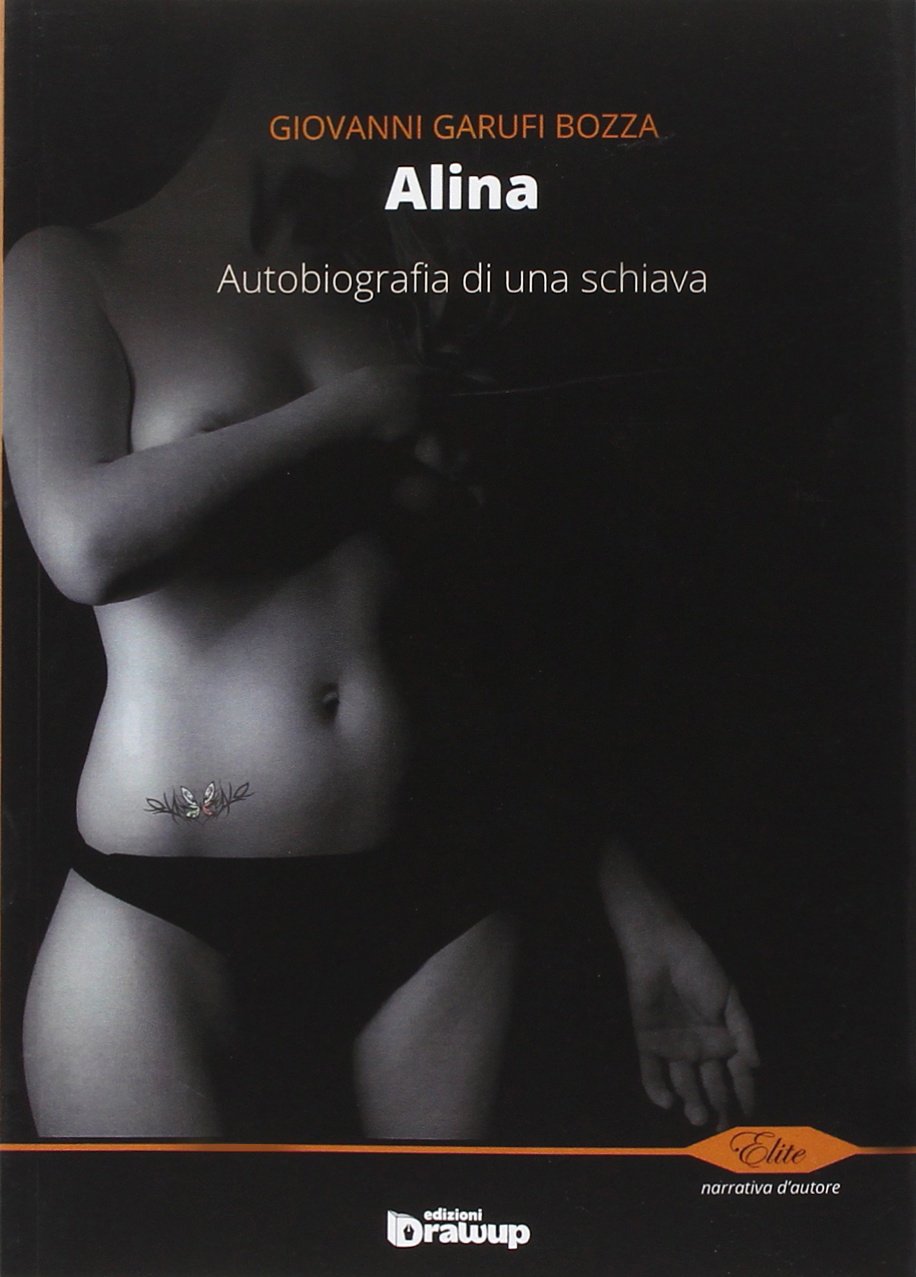Alina. Autobiografia di una schiava book
