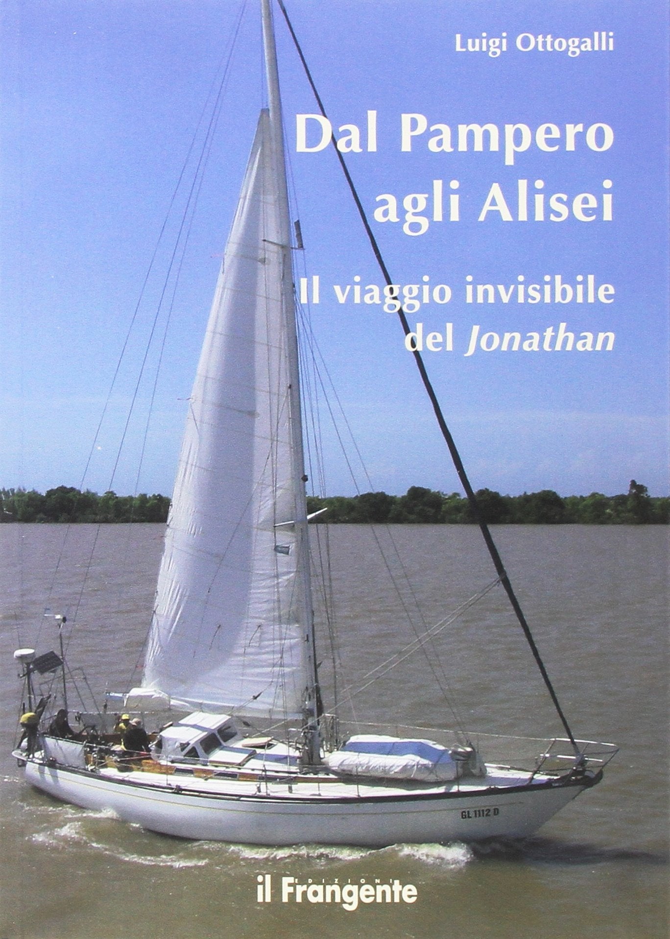 Dal Pampero agli Alisei. Il viaggio invisibile del Jonathan Leisure, Home & Garden