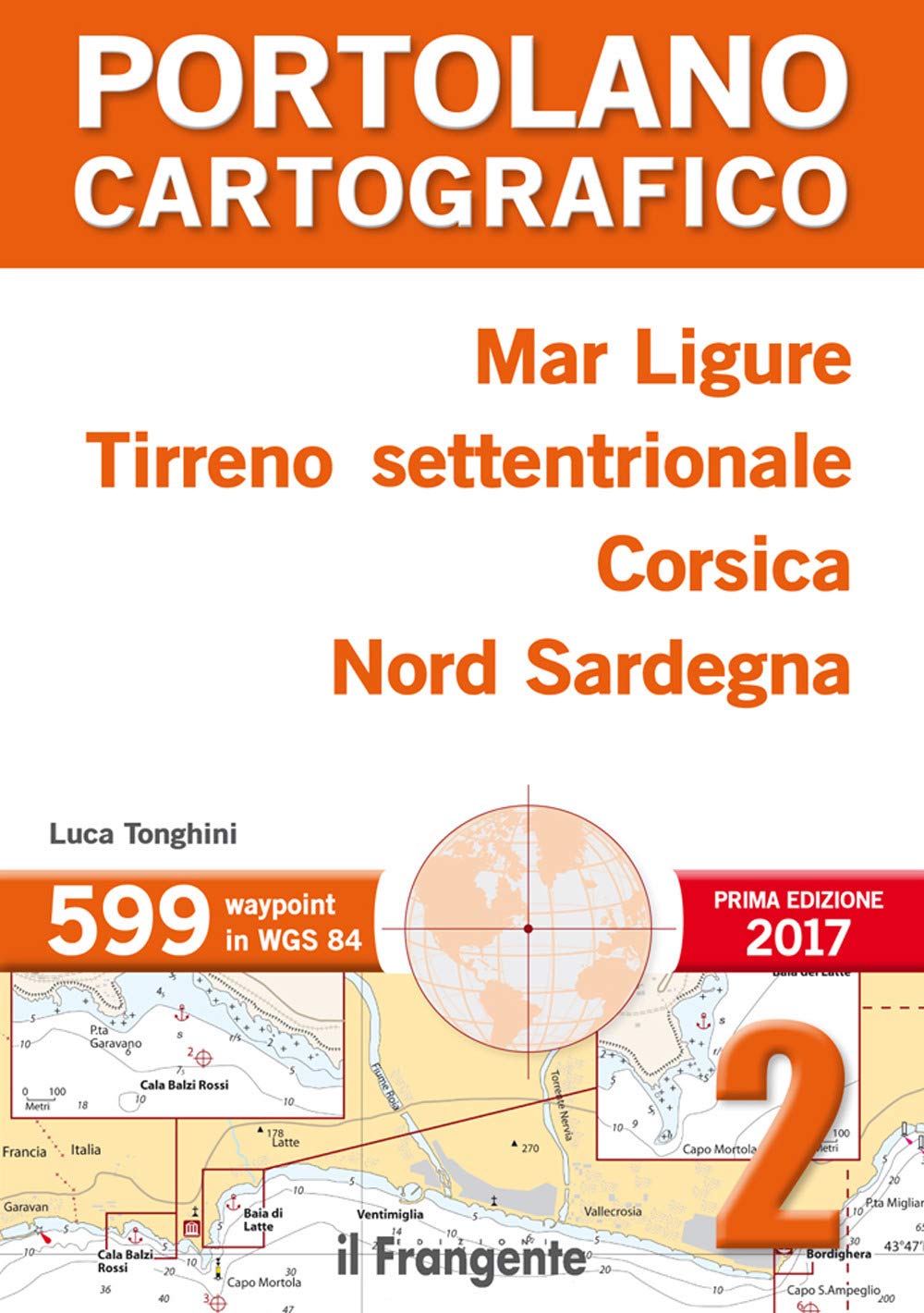Mar Ligure, Tirreno Settentrionale, Corsica, Nord Sardegna. Portolano Cartografico Leisure, Home & Garden