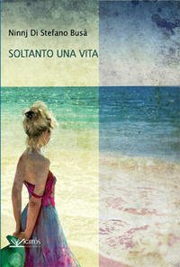 Soltanto una vita book