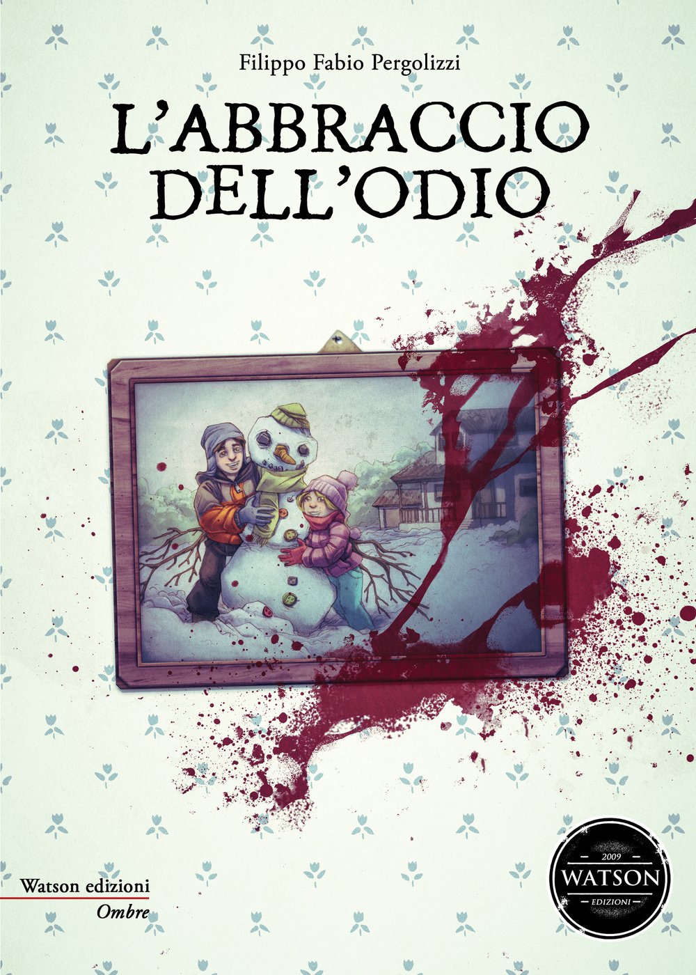 L'abbraccio dell'odio book