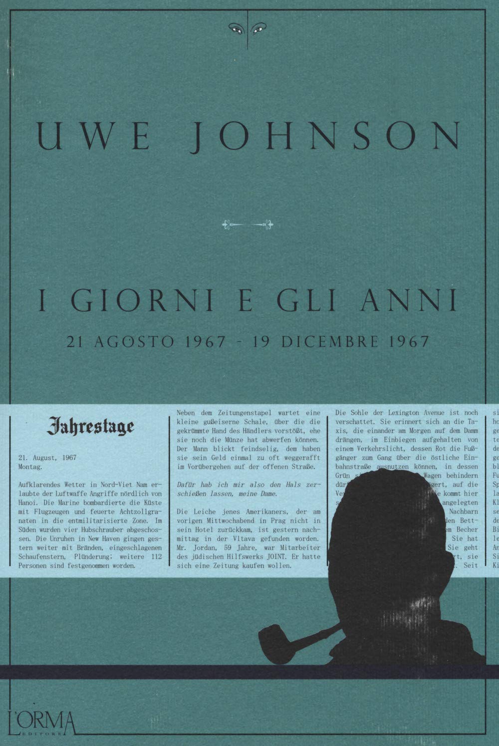 I giorni e gli anni (21 agosto 1967-19 dicembre 1967) book