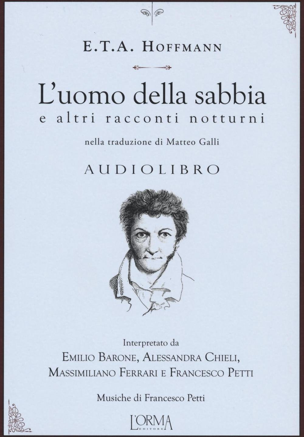 L'uomo della sabbia e altri racconti notturni. Audiolibro. CD Audio book