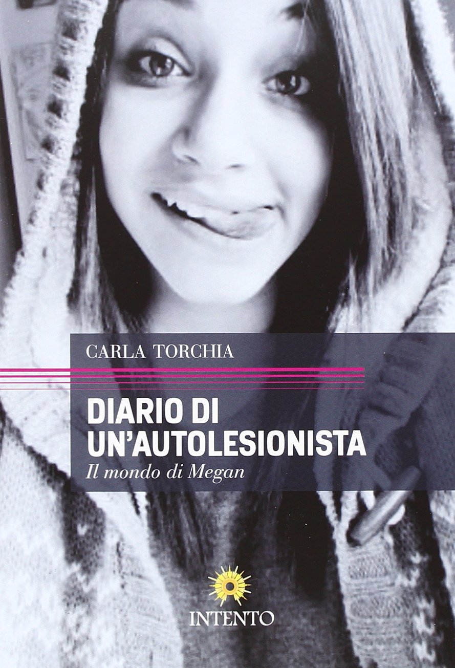 Diario di un'autolesionista. Il mondo di Megan book