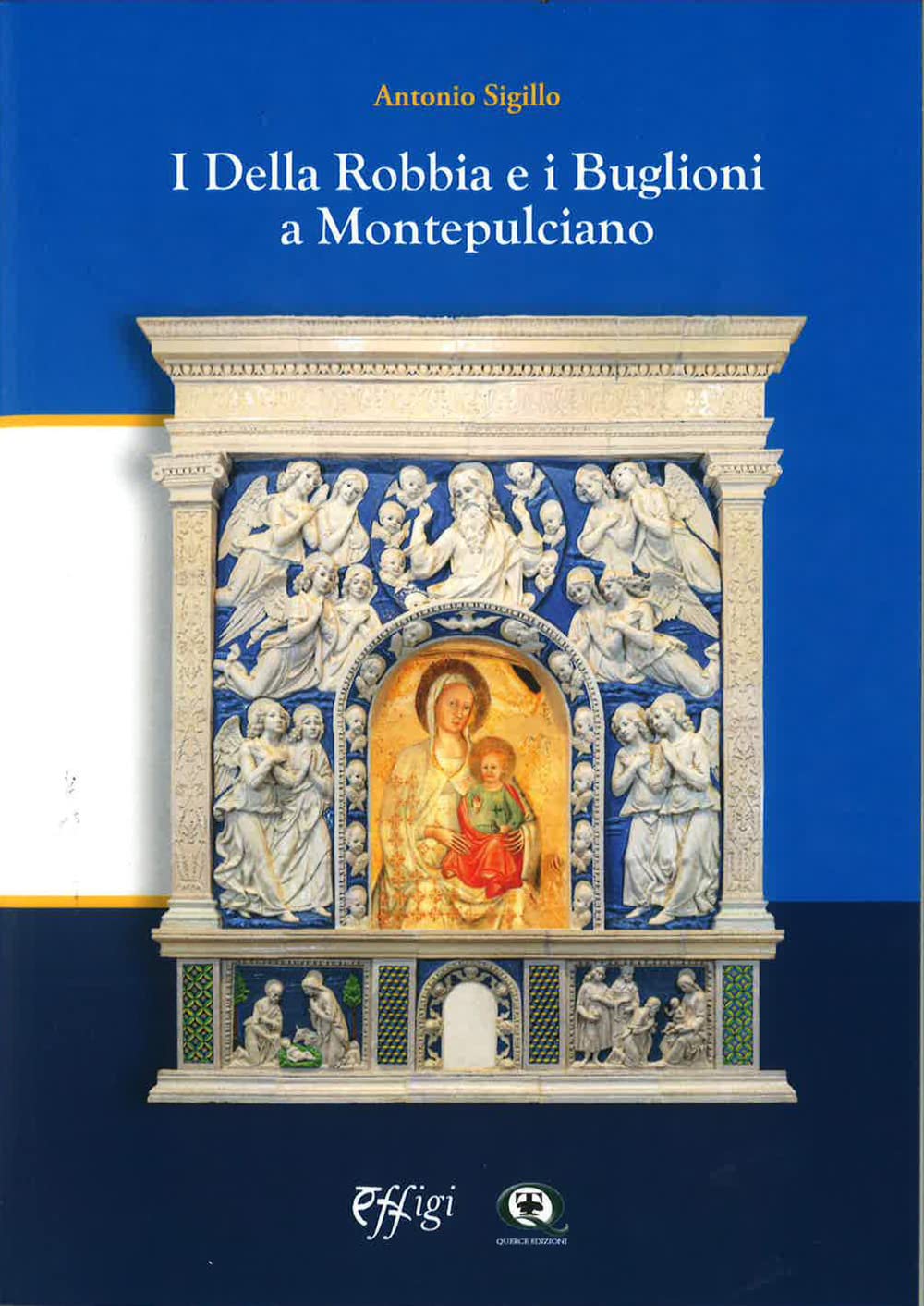 I Della Robbia e i Buglioni a Montepulciano Leisure, Home & Garden