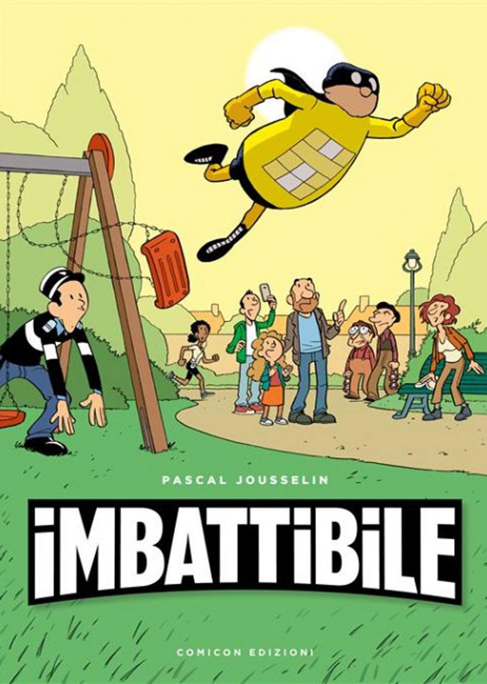 Imbattibile. Il solo vero supereroe del fumetto (Gli Scugnizzi) Manga