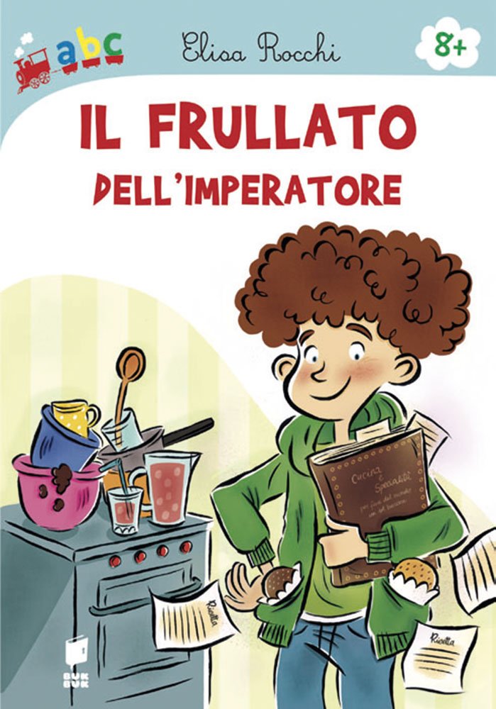 Il frullato dell'imperatore. Ediz. illustrata book
