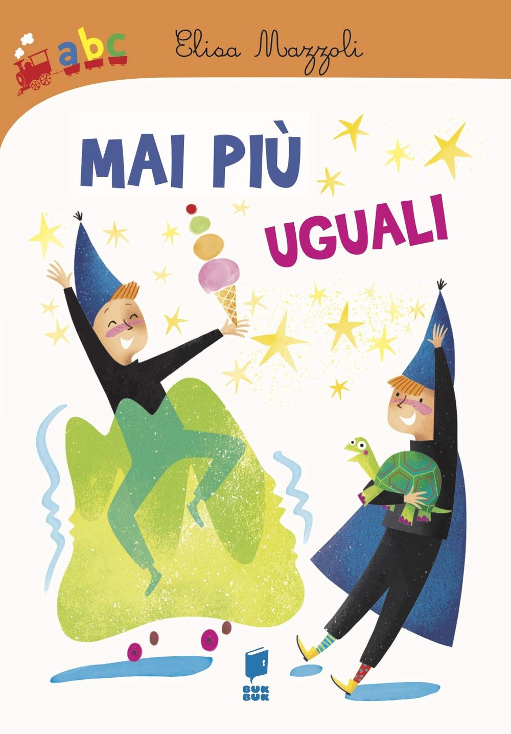 Product Image: Mai più uguali