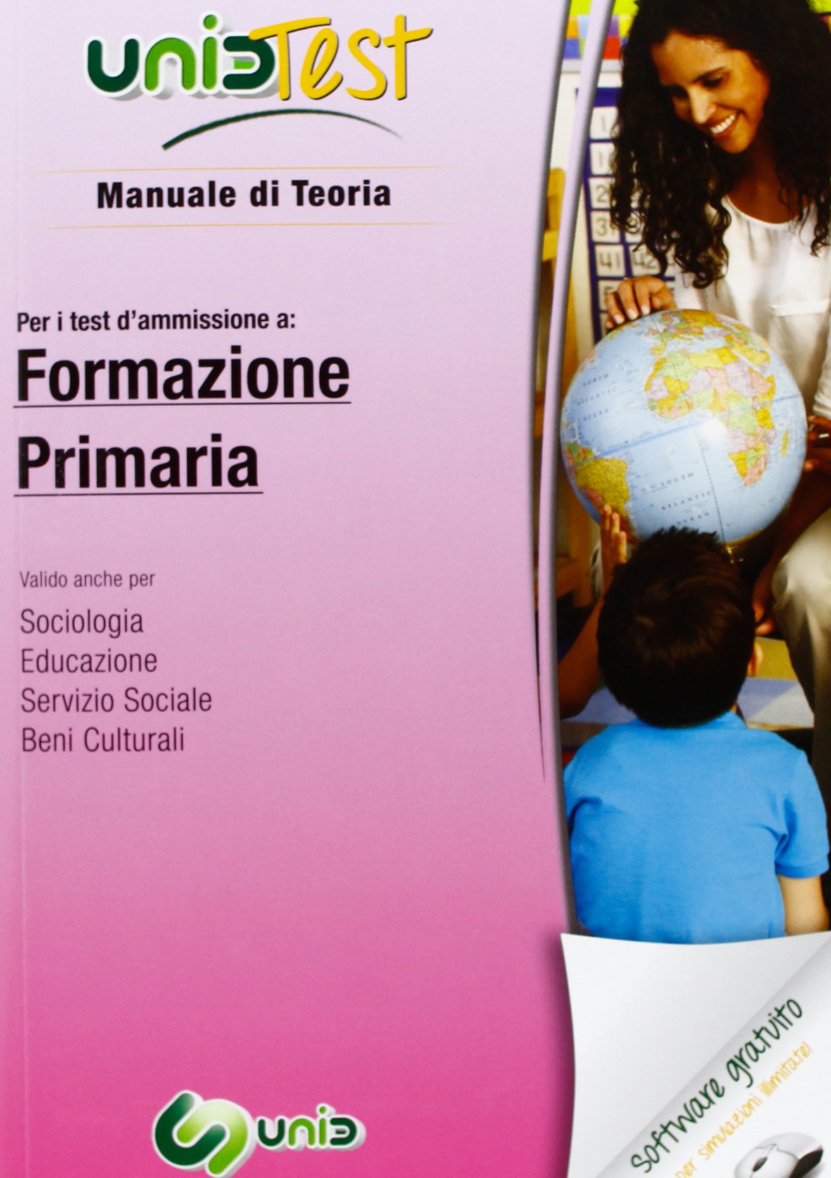 UnidTest 5. Manuale di teoria-Glossario per formazione primaria. Manuale di teoria per i test di ammissione.. Con software di simulazione book