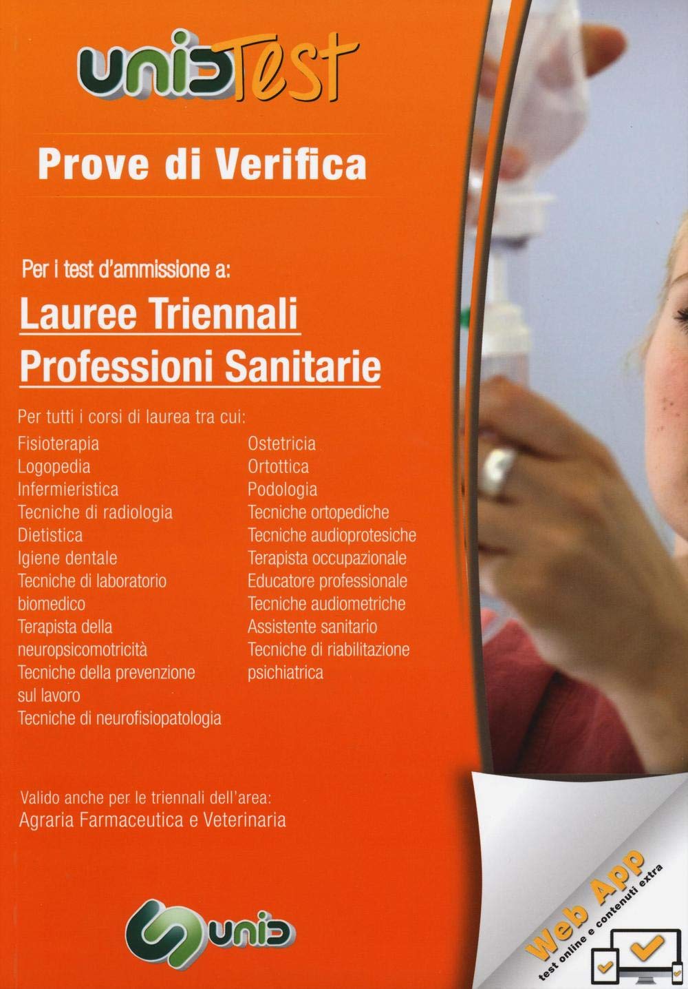 Prove di verifica per i test di ammissione a lauree triennali professioni sanitarie. Con aggiornamento online book