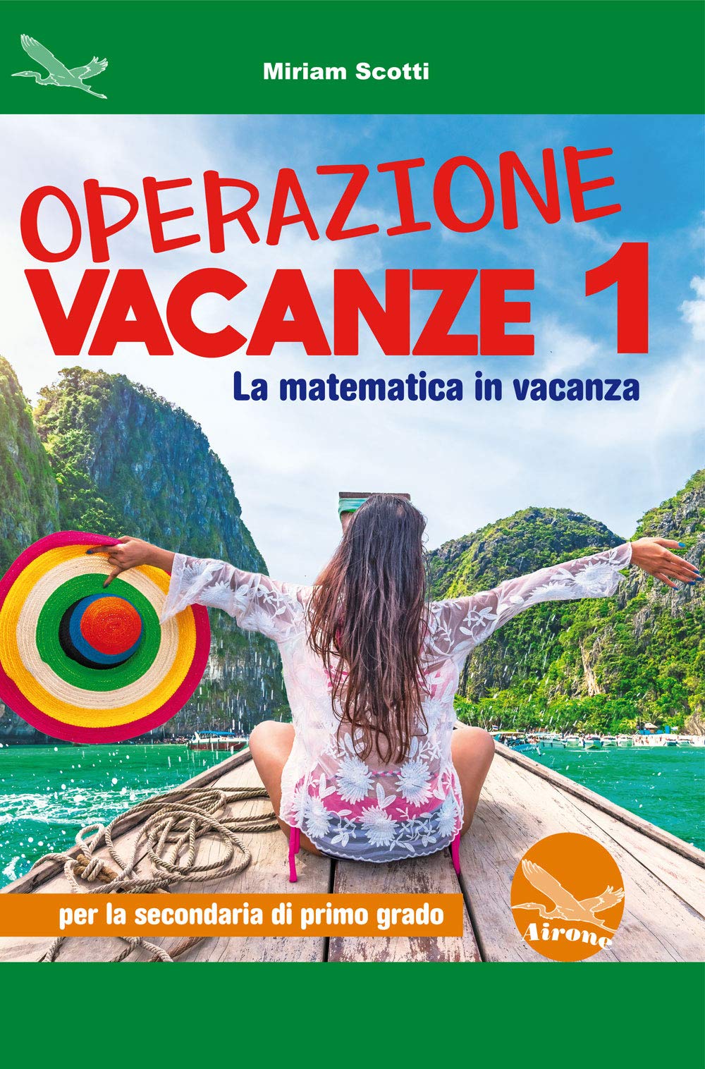 Operazione vacanze. La matematica in vacanza. Per la secondaria di primo grado. Ediz. per la scuola (Vol. 1) Professional & Reference Books