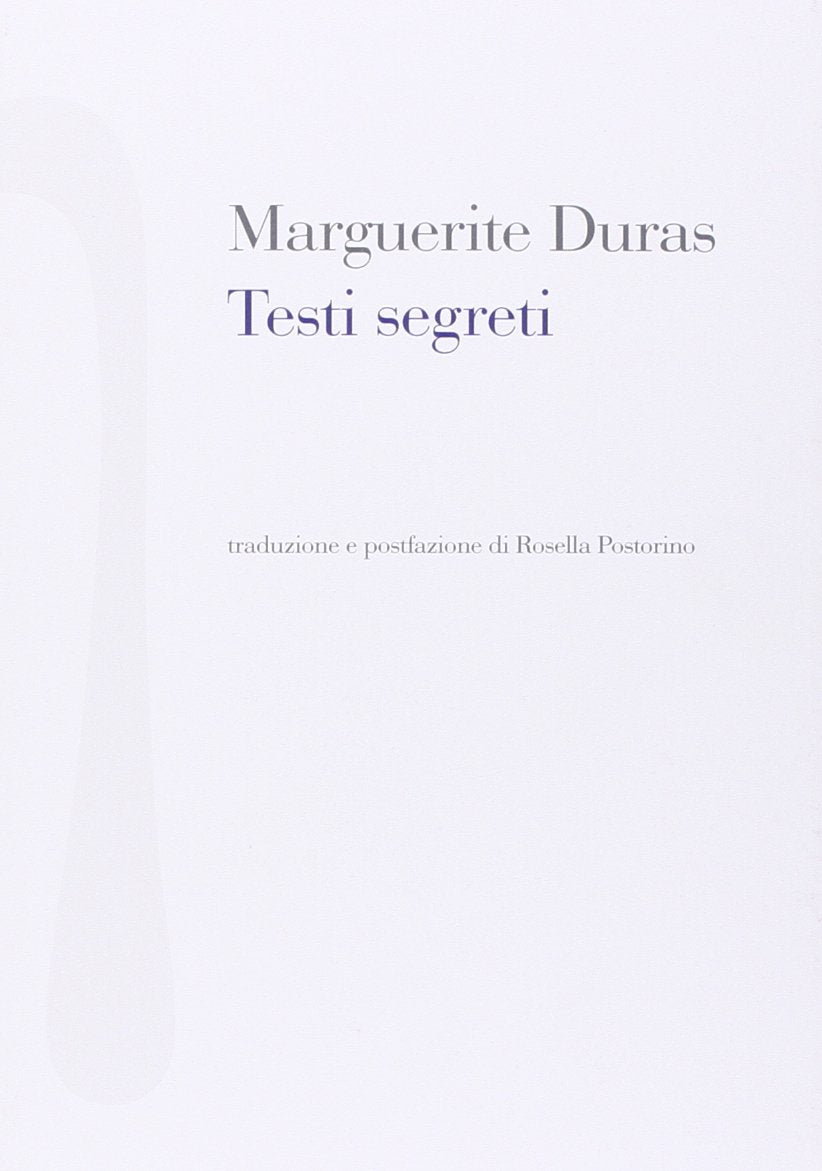 Testi segreti (Scrittura bianca) Classics