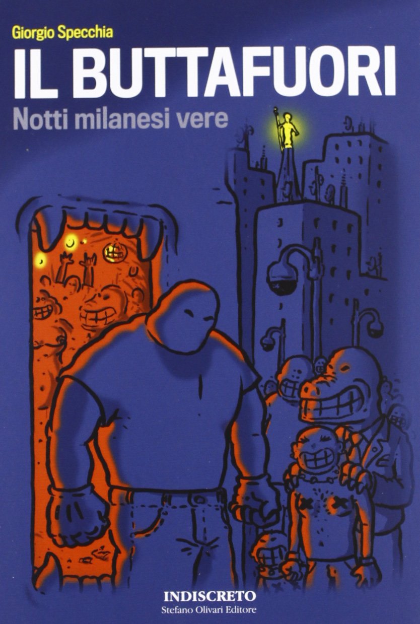 Il buttafuori. Notti milanesi vere book