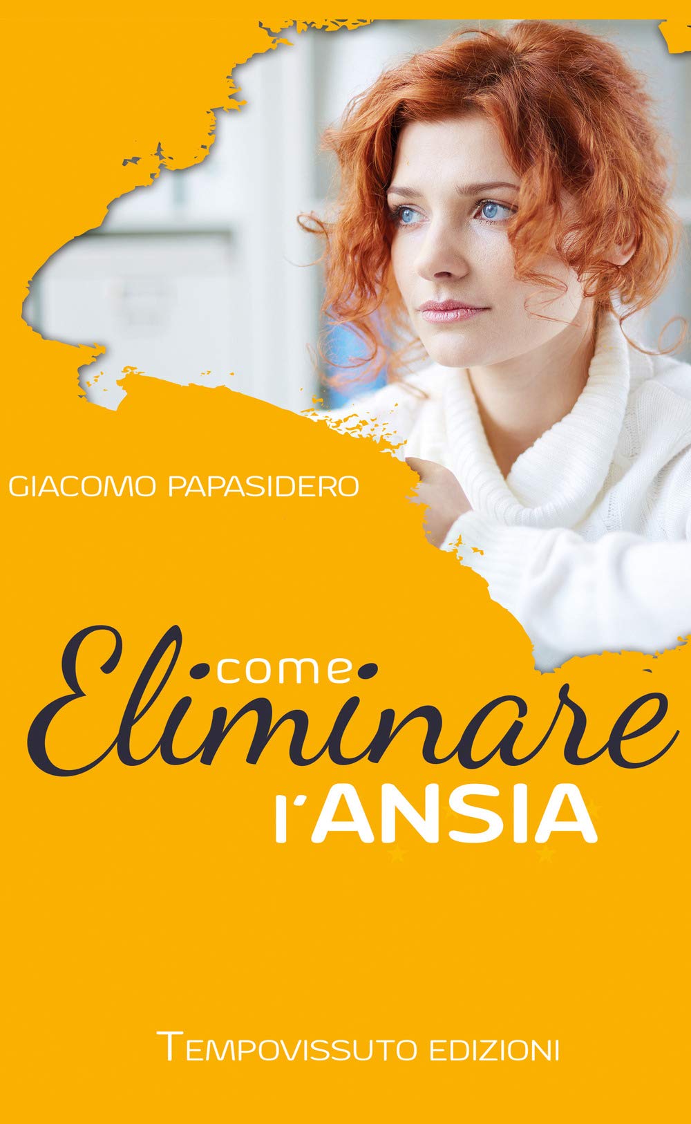 Come eliminare l'ansia book