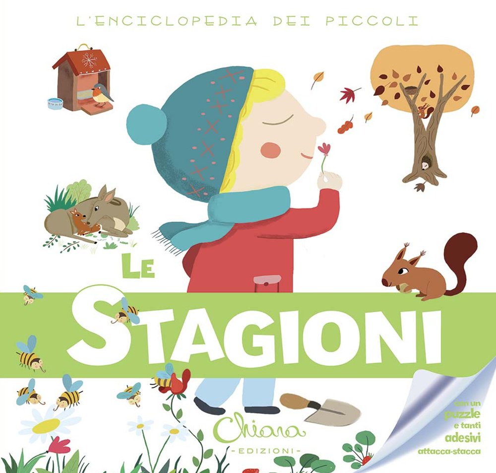 Le stagioni. L'enciclopedia dei piccoli. Con adesivi Non-fiction
