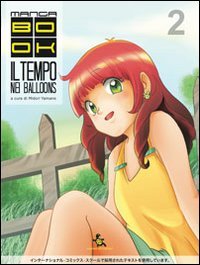 Il tempo nei balloons. Ediz. illustrata book