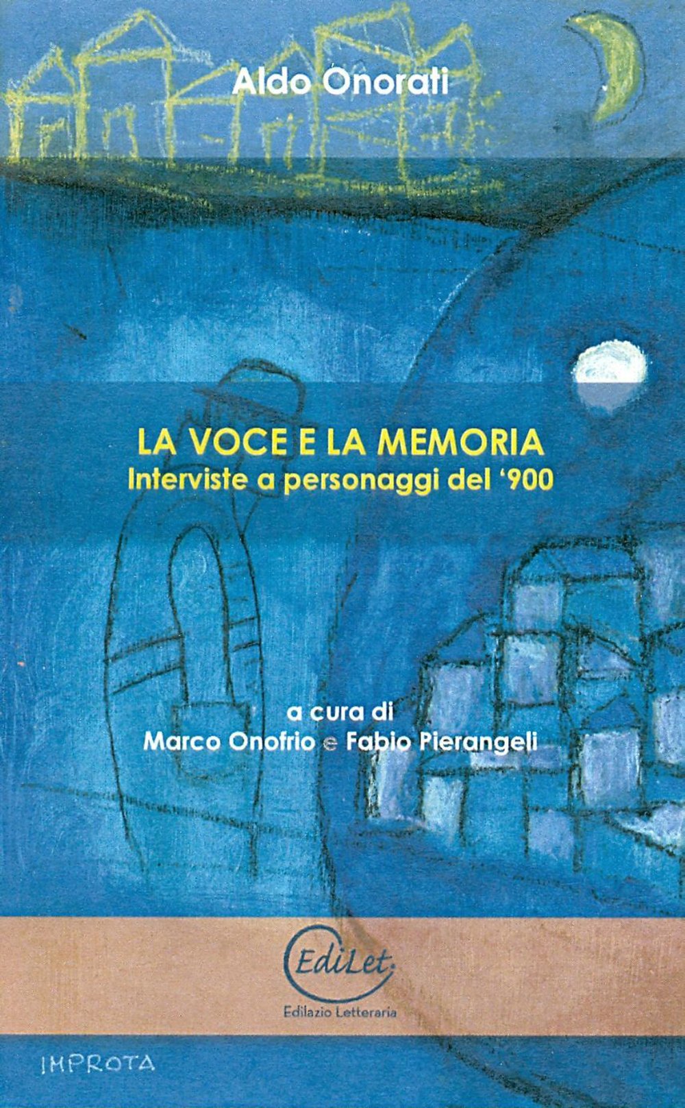 La voce e la memoria. Interviste a personaggi del '900 book