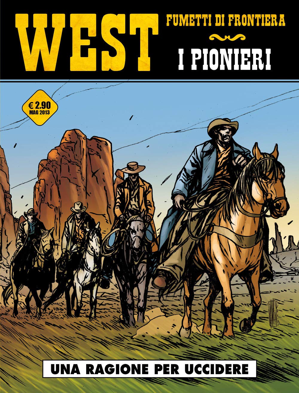 Una ragione per uccidere. I pionieri (Vol. 2) book