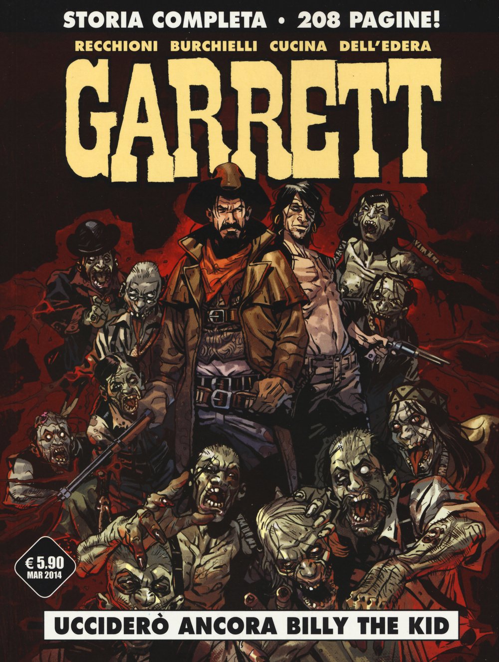 Ucciderò ancora Billy the Kid. Garrett (Vol. 1) book