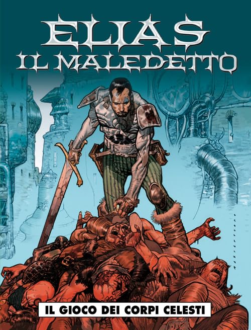 Elias il maledetto - il gioco dei corpi celesti Manga