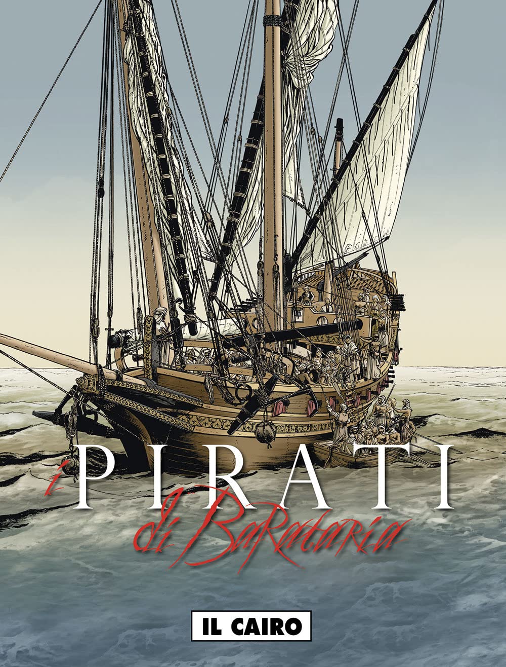 Il Cairo. I pirati di Barataria (Vol. 3) Manga