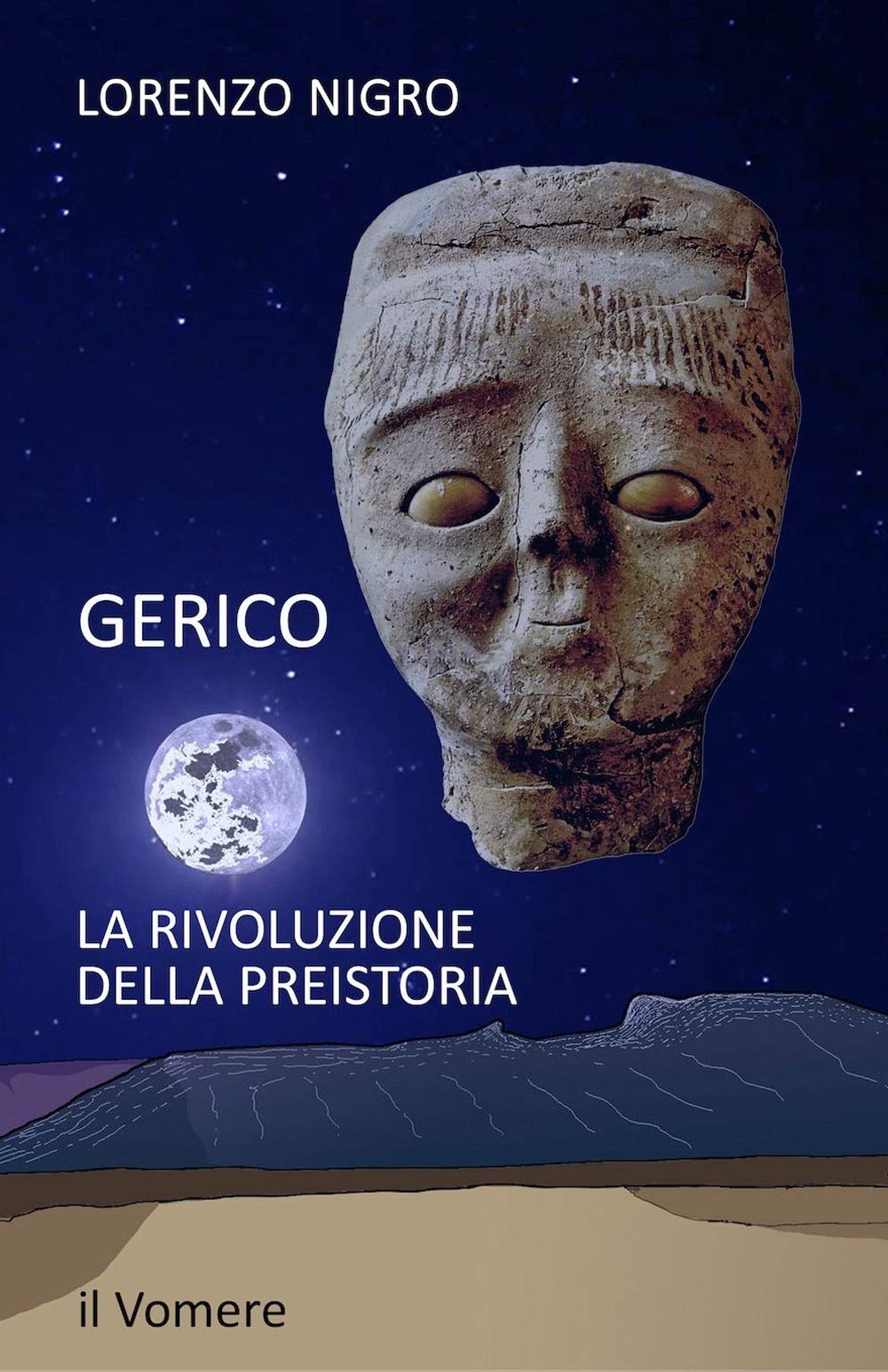 Gerico. La rivoluzione della preistoria book