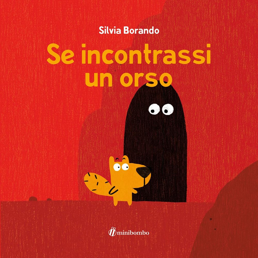 Se incontrassi un orso. Ediz. a colori book
