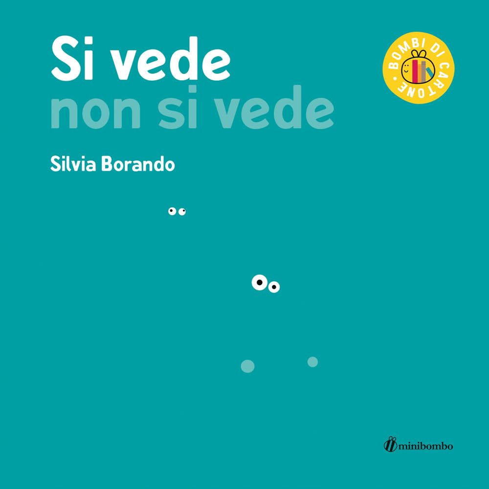 Si vede non si vede. Ediz. a colori book
