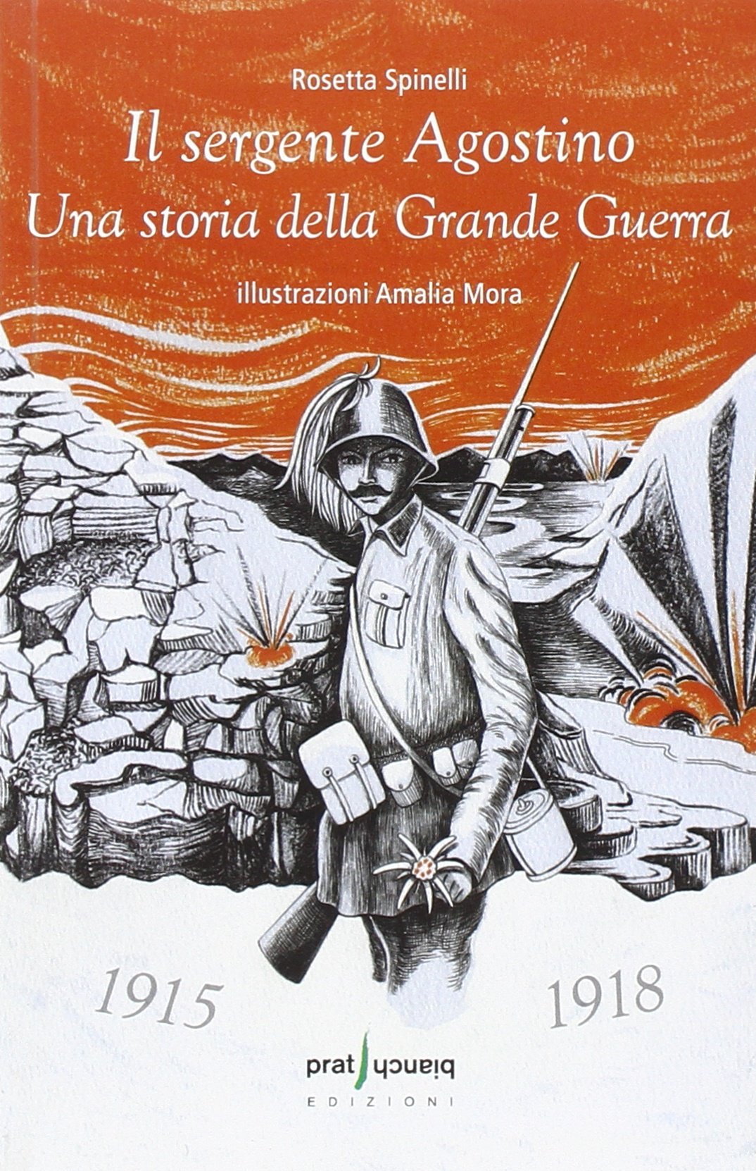 Il sergente Agostino. Una storia della grande guerra Contemporary literature