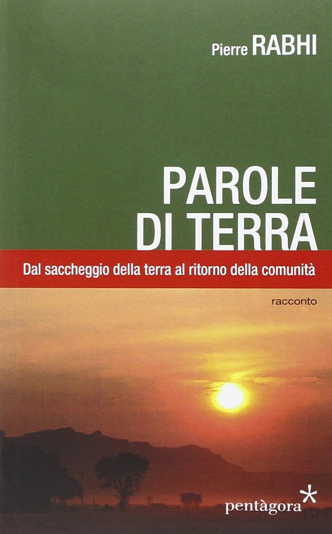 Parole di terra. Dal saccheggio della terra al ritorno della comunità Mathematics