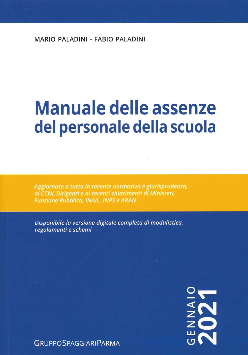 Manuale delle assenze del personale della scuola book