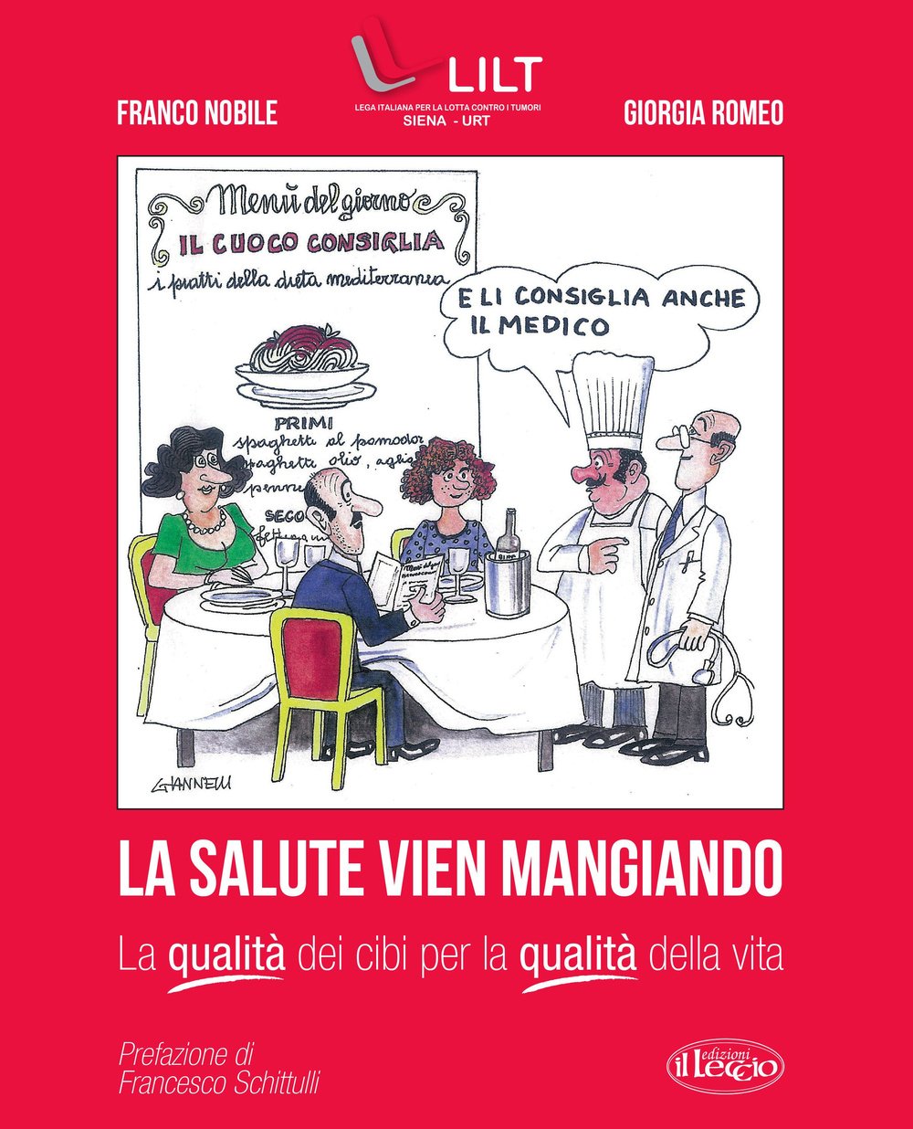 La salute vien mangiando. La qualità dei cibi per la qualità della vita Health, Nutrition & Fitness