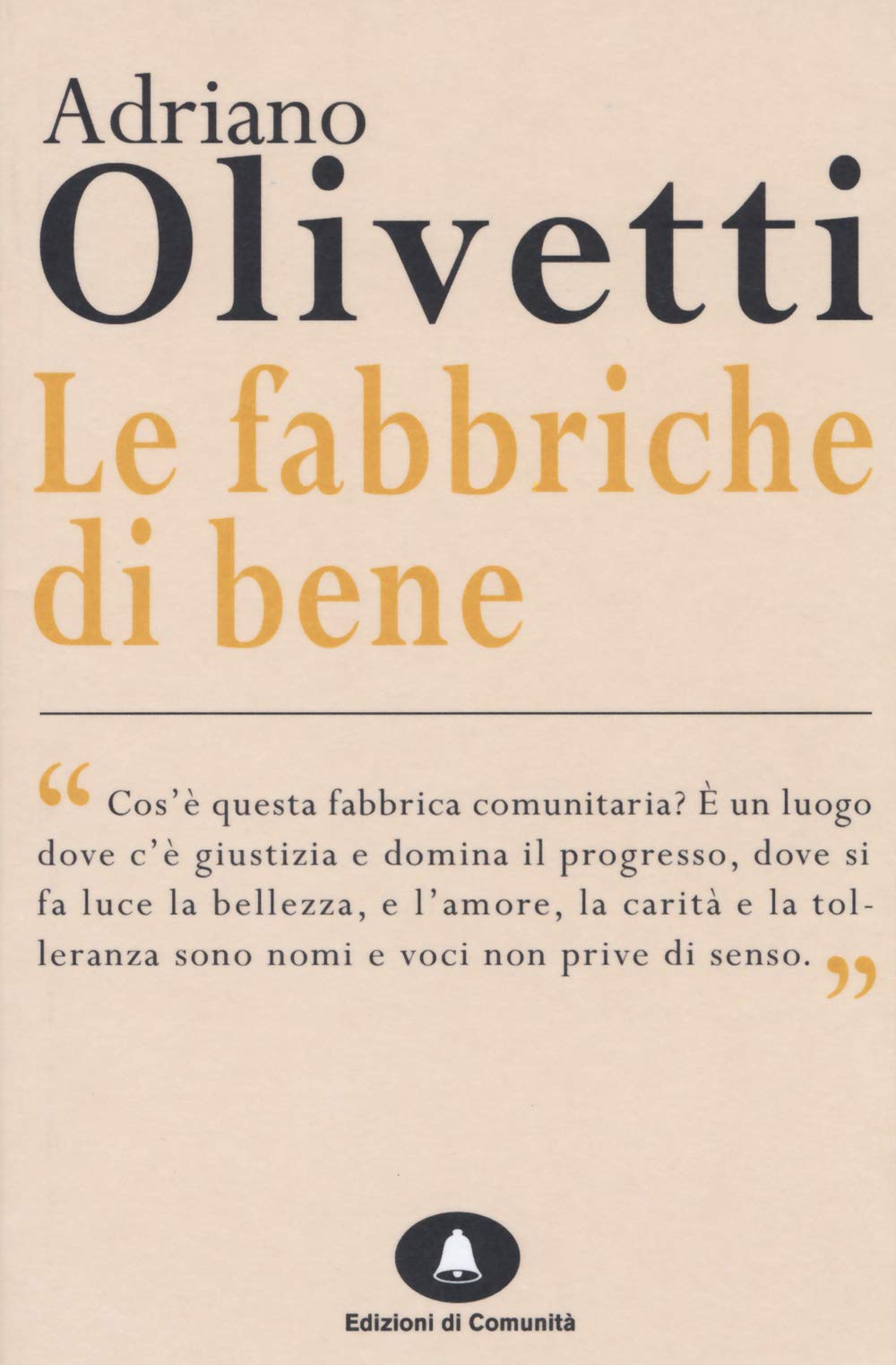 Product Image: Le fabbriche di bene