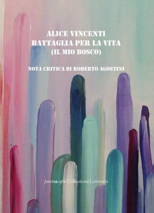 Battaglia per la vita (il mio bosco) book