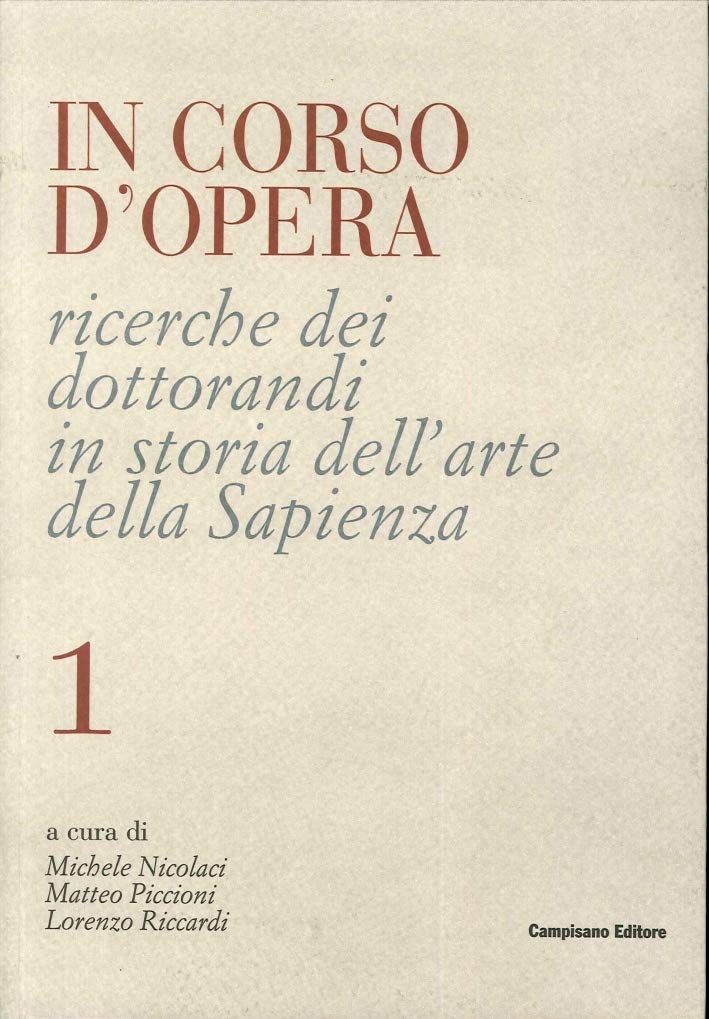 In corso d'opera. Ricerche dei dottorandi in storia dell'arte della Sapienza book