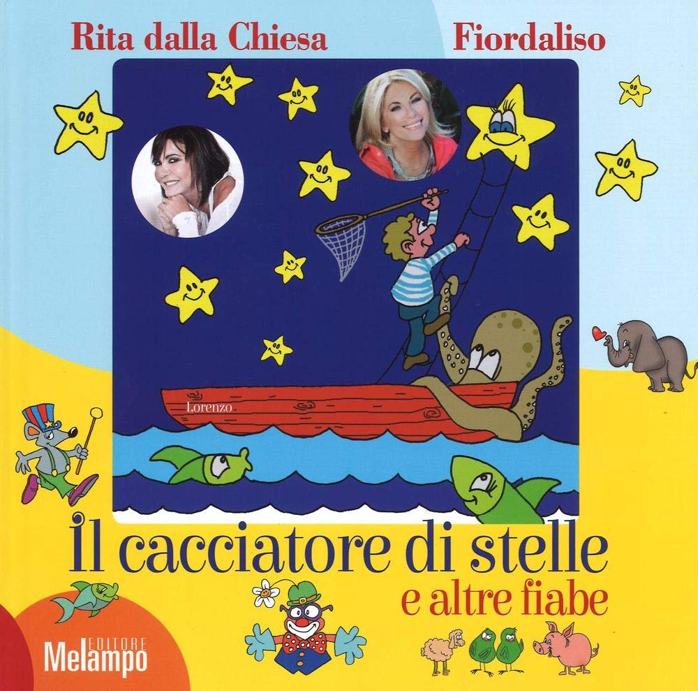Il cacciatore di stelle e altre fiabe. Ediz. a colori book
