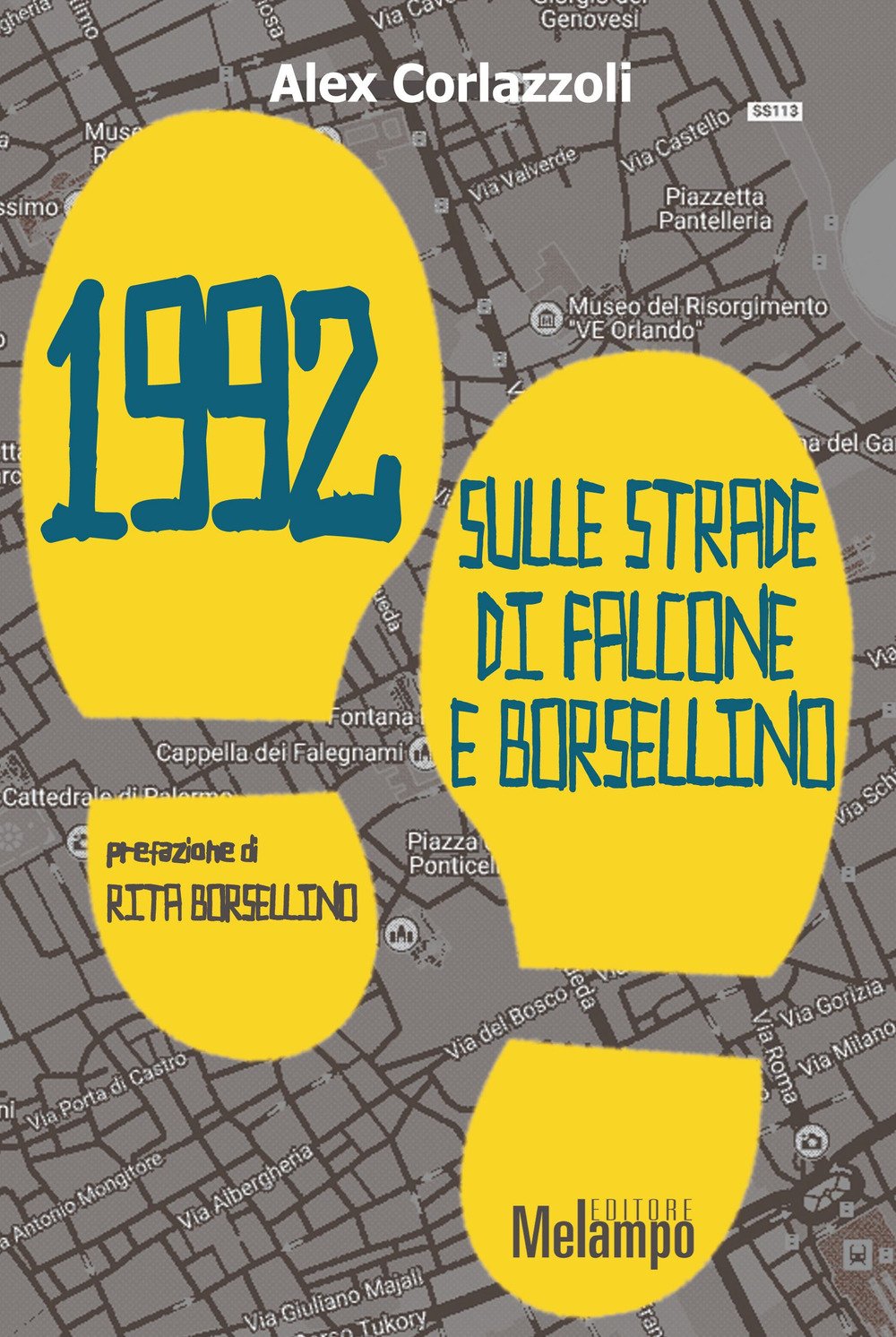 1992. Sulle strade di Falcone e Borsellino book