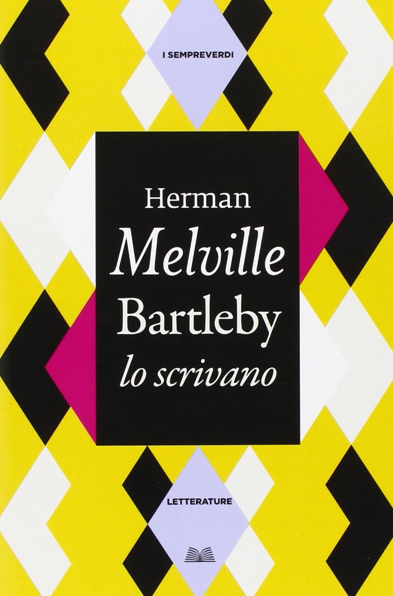 Bartleby lo scrivano (Titolo venduto esclusivamente nelle librerie Mondadori) International