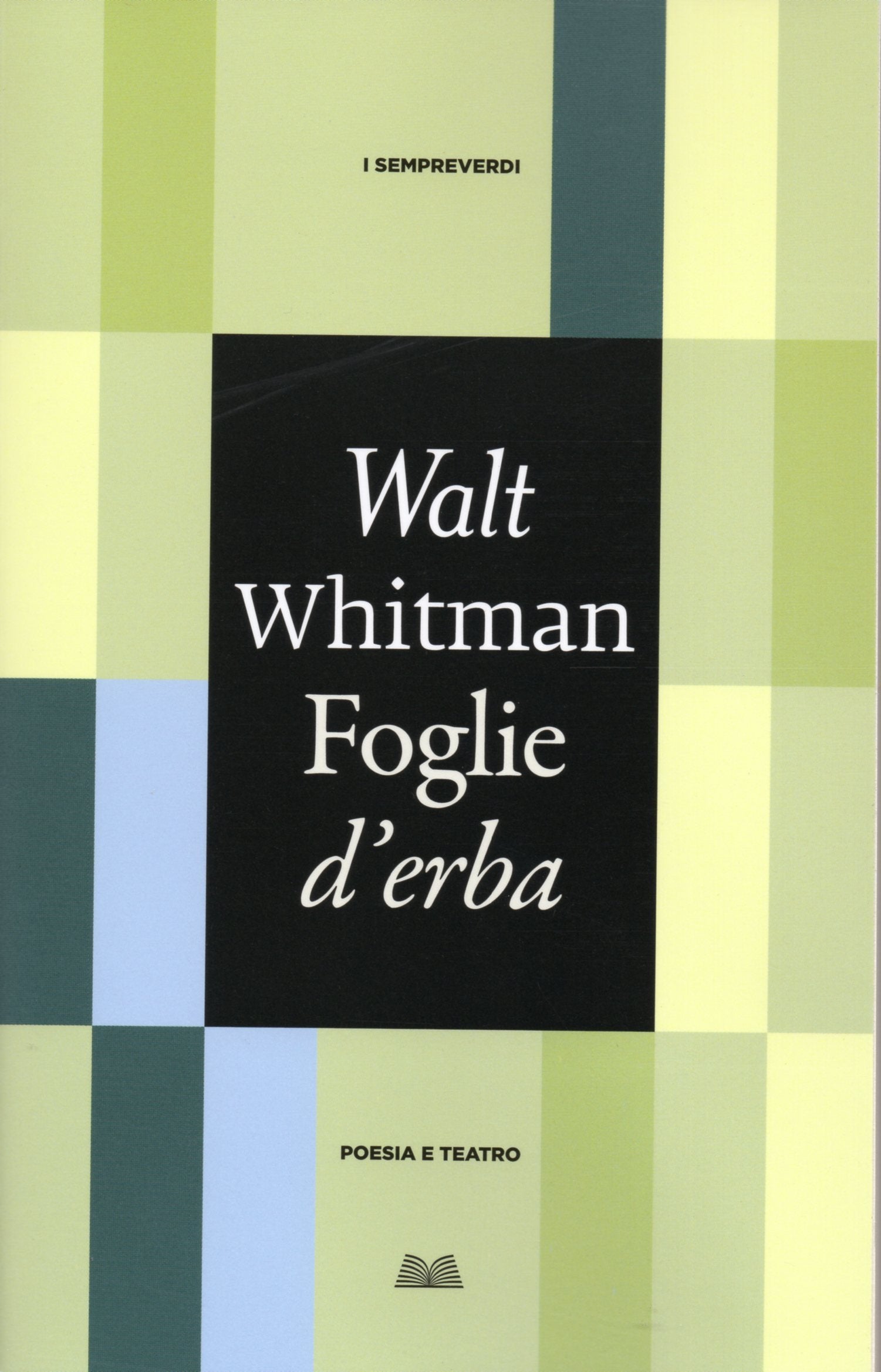 Foglie d'erba (Titolo venduto esclusivamente nelle librerie Mondadori) book