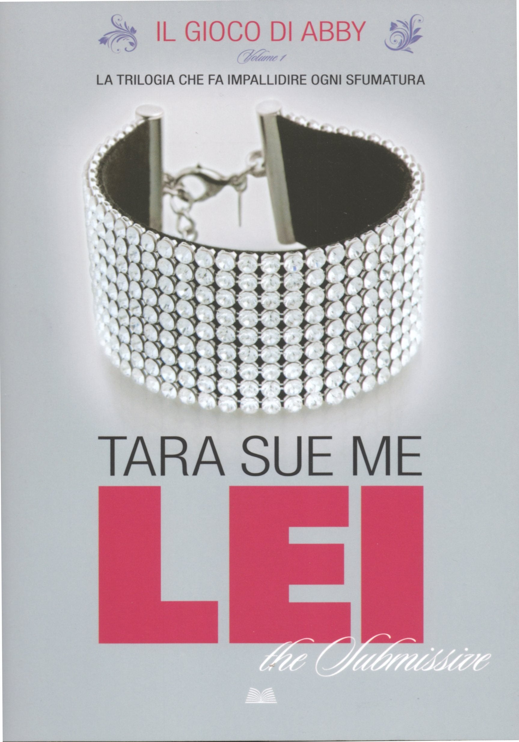 The Subimissive (Titolo venduto esclusivamente nelle librerie Mondadori) book