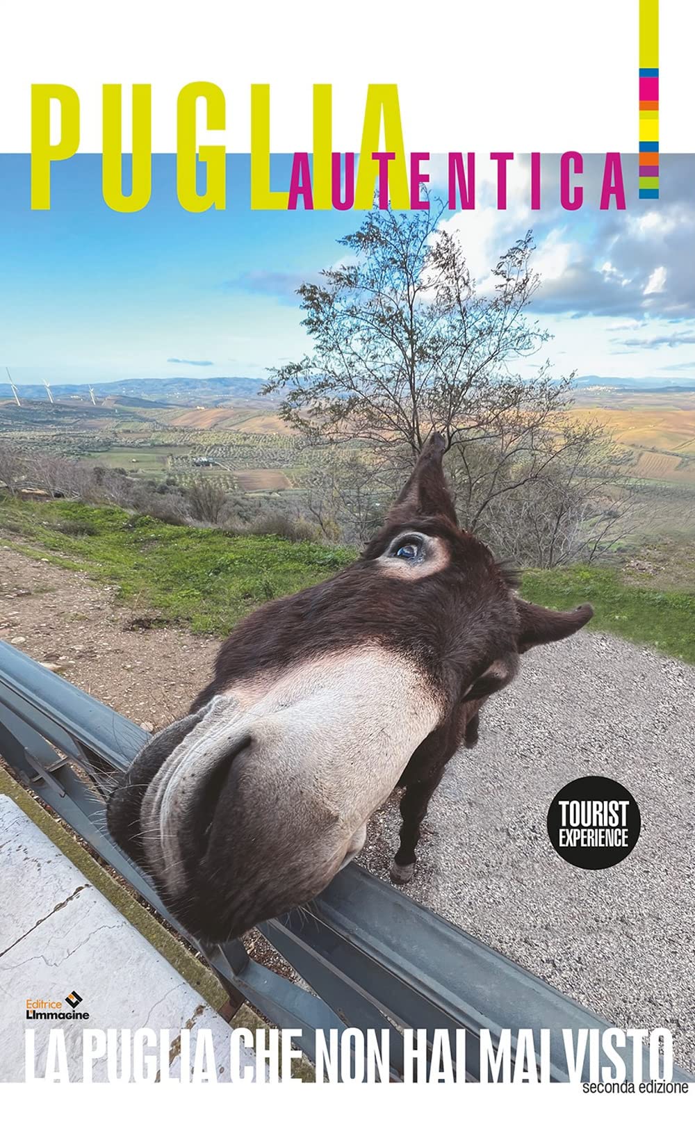 Puglia autentica. La Puglia che non hai mai visto book