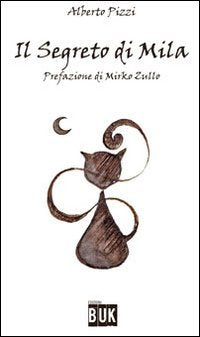 Il segreto di Mila book