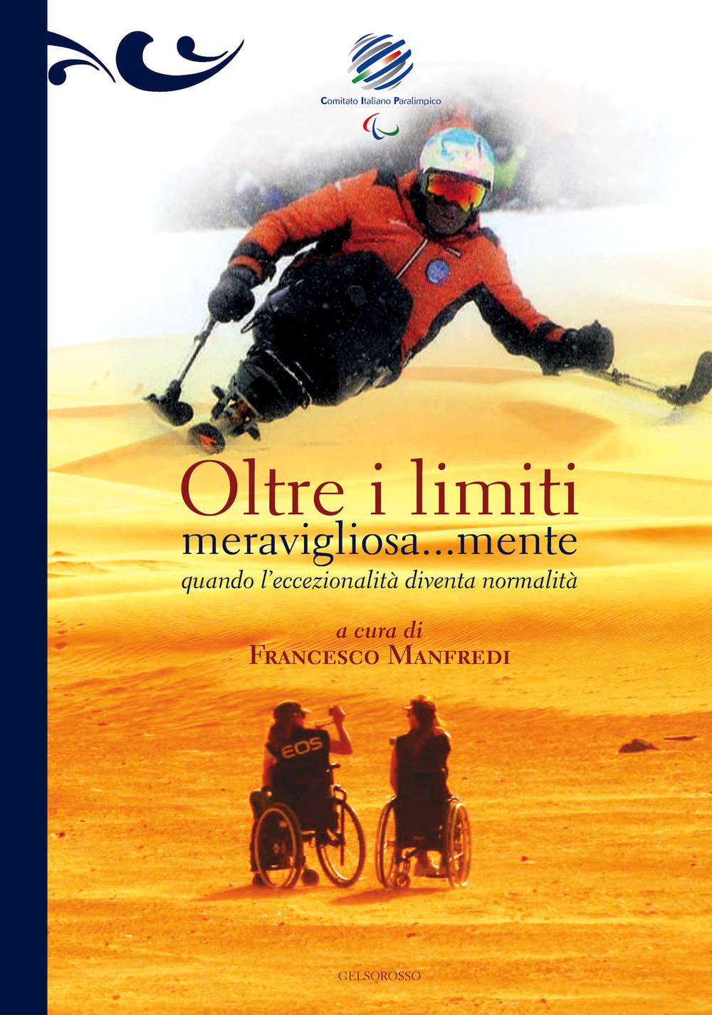 Oltre i limiti meravigliosa...mente. Quando l'eccezionalità diventa normalità book