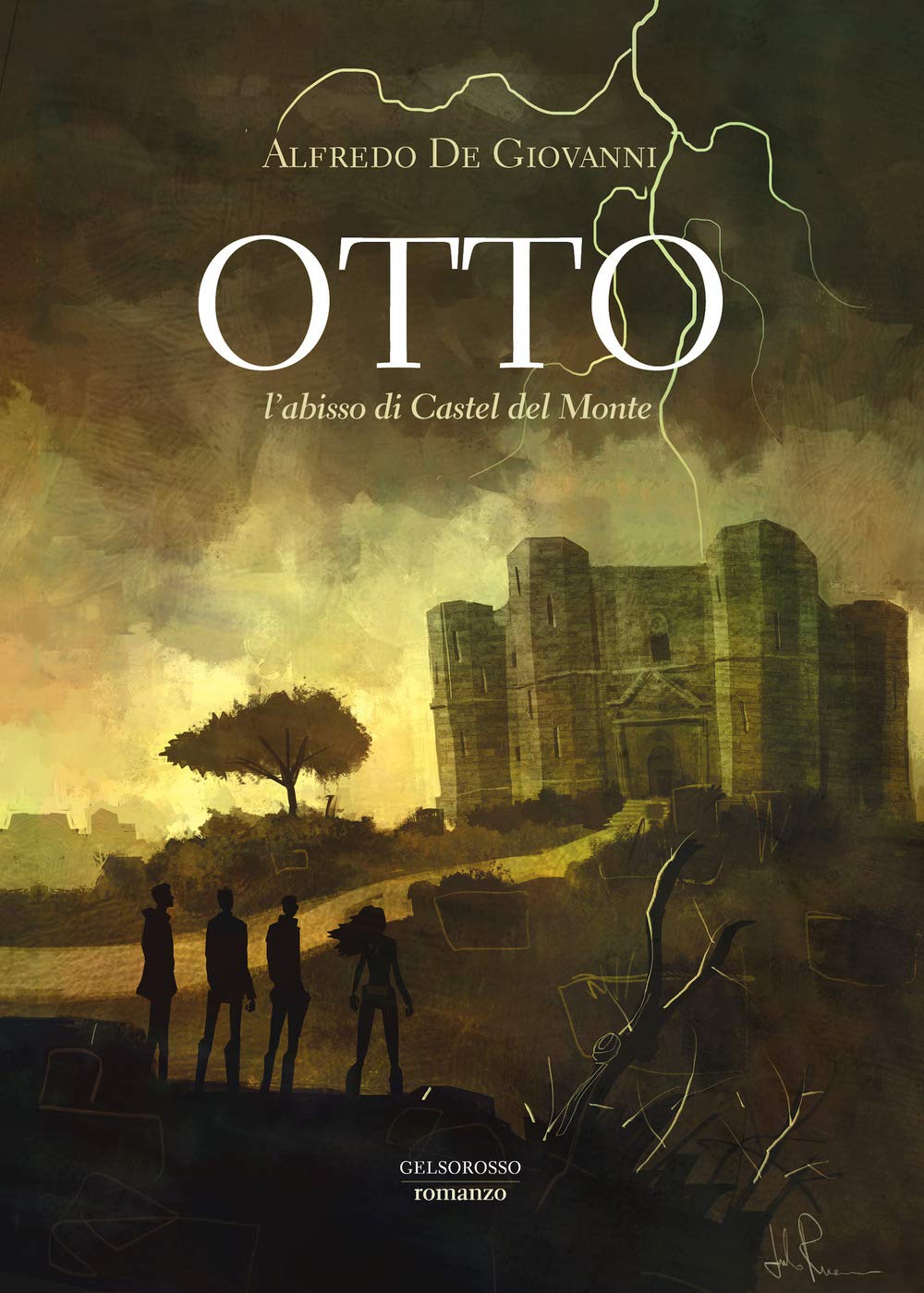 Otto. L'abisso di Castel del Monte (Fuori collana) Contemporary literature