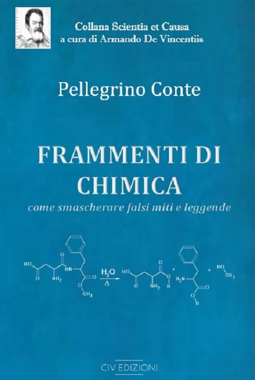 Frammenti di chimica. Come smascherare falsi miti e leggende book