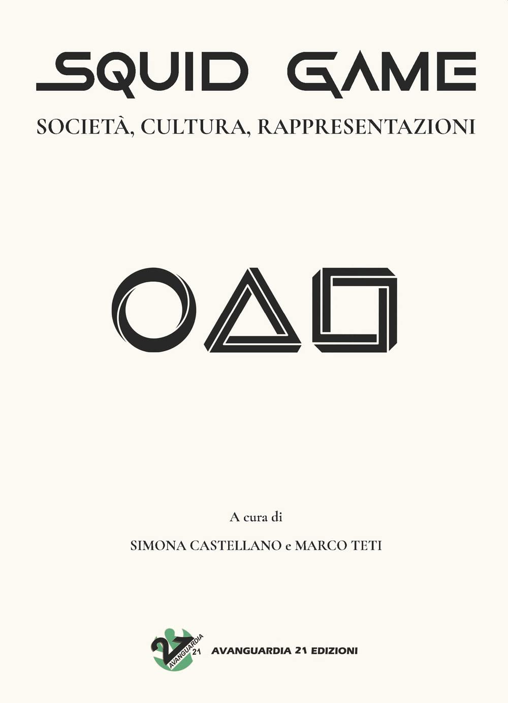 Squid Game. Società, cultura, rappresentazioni Media & Communication